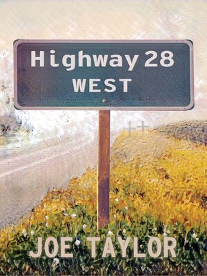 cover image of Highway 28 West